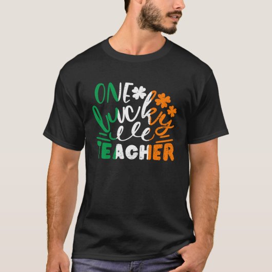 One Lucky Teacher St Patricks Day Irish Flag Irela T-Shirt (Vorderseite)
