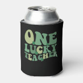 One Lucky Teacher St Patricks Day Retro Groovy Dosenkühler (Kanne Vorderseite)