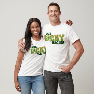 One Lucky Teacher T - Shirt