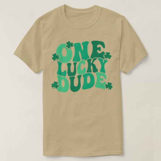 One Lucky Typ St T-Shirt (Design vorne)