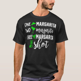 One Margarita Zwei Margarita Drei Margarita Shot T-Shirt