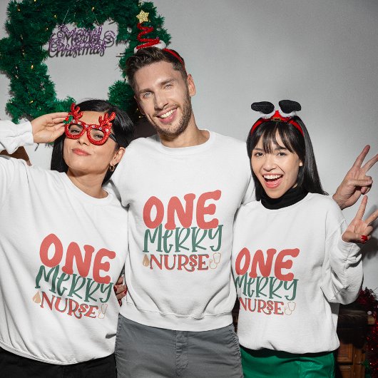 One Merry Nurse Sweatshirt