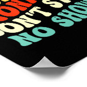 One Monkey Dont Stop No Show  Poster (Ecke)