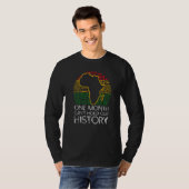 One Month Can't Hold Our History Apparel African M T-Shirt (Vorne ganz)