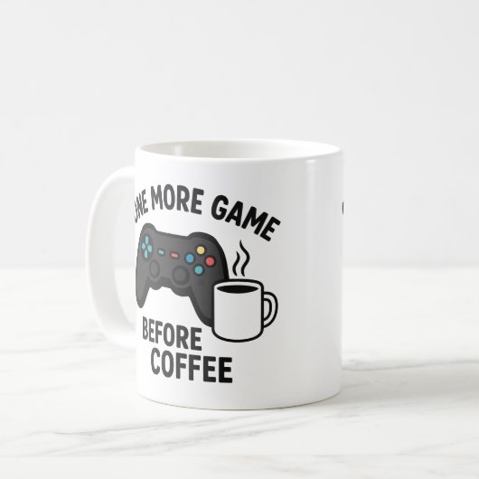 "One more Game Before Coffee" Gaming-Tasse Kaffeetasse (Vorderseite Links)