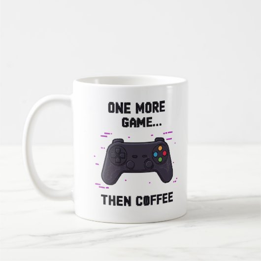 One More Game Then Coffee – Funny Gamer Coffee Mug Kaffeetasse (Links)