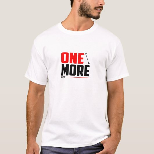 One More Rep - Gym T-Shirt (Vorderseite)