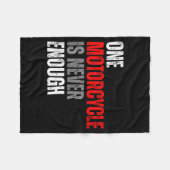 One Motorcycle Is Never Enough Funny Biker Quote F Fleecedecke (Vorderseite (Horizontal))