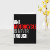 One Motorcycle Is Never Enough Funny Biker Quote F Karte (Gelbe Blume)