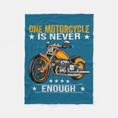 One Motorcycle Is Never Enough - Funny Biker Quote Fleecedecke (Vorderseite)