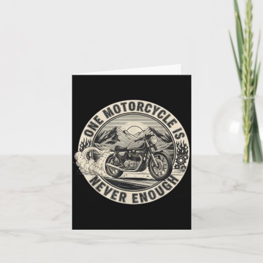 One Motorcycle Is Never Enough Funny Bikers Riders Karte (Vorderseite)