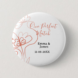 One Perfect match terracotta wedding couple name f Button