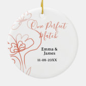 One Perfect match terracotta wedding couple name f Keramik Ornament (Hinten)