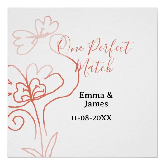 One Perfect match terracotta wedding couple name f Poster (Vorderseite)