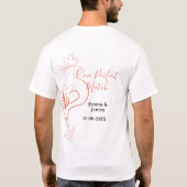 One Perfect match terracotta wedding couple name f T-Shirt (Rückseite)