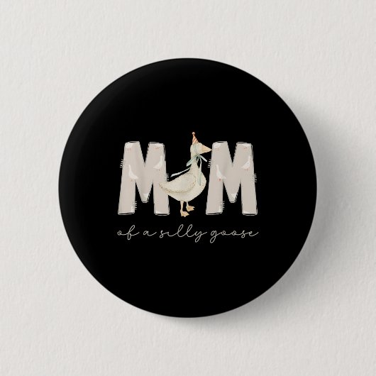 One Silly Goose Mama 1st First Birthday Family 202 Button (Vorderseite)