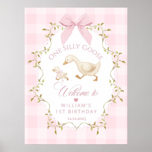 One Silly Goose Pink Gingham 1st Birthday Welcome Poster (Vorne)