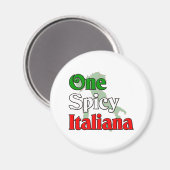 One Spicy Italiana Magnet (Vorderseite/Rückseite)