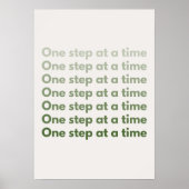 One step at a time. Motivational Poster (Vorne)