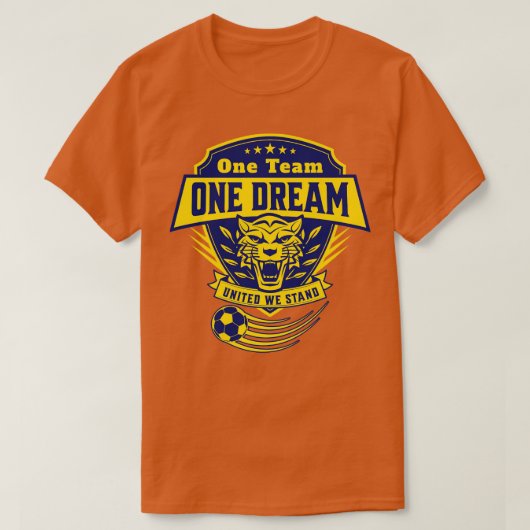 One Team One Dream United We Stand TShirt (Design vorne)