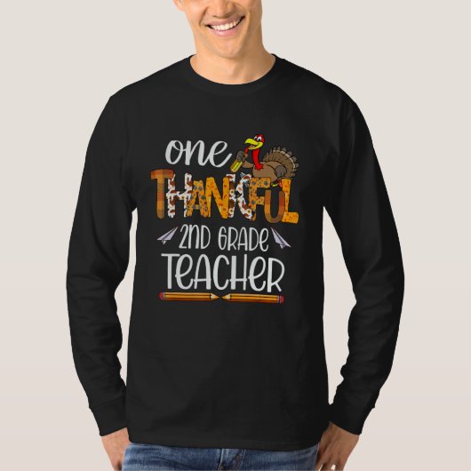 One Thankful 2nd Grade Teacher Turkey Fall Thanksg T-Shirt (Vorderseite)