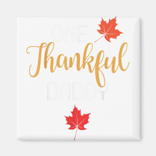 One Thankful Daddy Erntedank Day Family Matchin Magnet