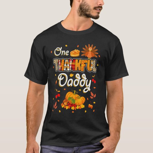 One Thankful Daddy Fall Leaves Autumn Dad Thanksgi T-Shirt (Vorderseite)