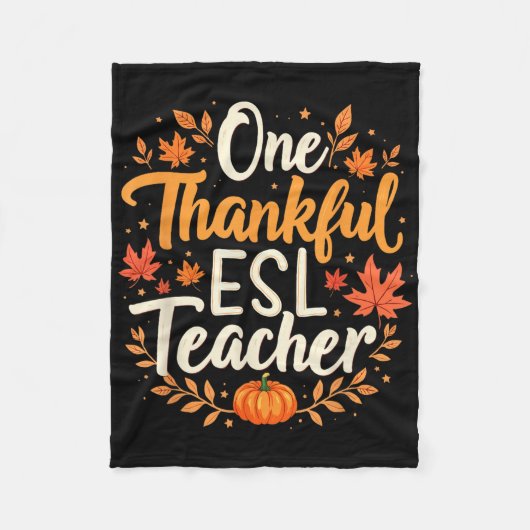 One Thankful Esl Teacher Fall Autumn Thanksgiving  Fleecedecke (Vorderseite)