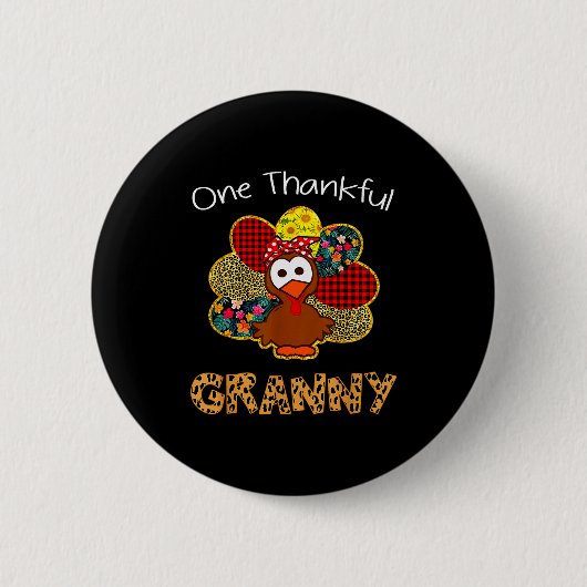 One Thankful Granny Shirt Funny Cute Turkey Thanks Button (Vorderseite)
