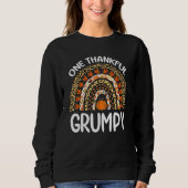 One Thankful Grumpy Thanksgiving Rainbow Leopard F Sweatshirt (Vorderseite)