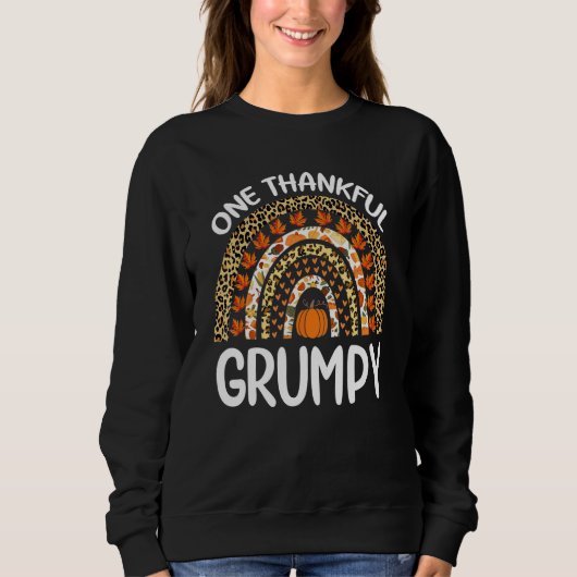 One Thankful Grumpy Thanksgiving Rainbow Leopard F Sweatshirt (Vorderseite)