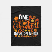 One Thankful Infusion Nurse Funny Fall Autumn Than Fleecedecke (Vorderseite)