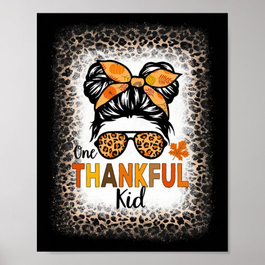 One Thankful Kid Erntedank Messy Bun Leopard Bl Poster (Vorne)