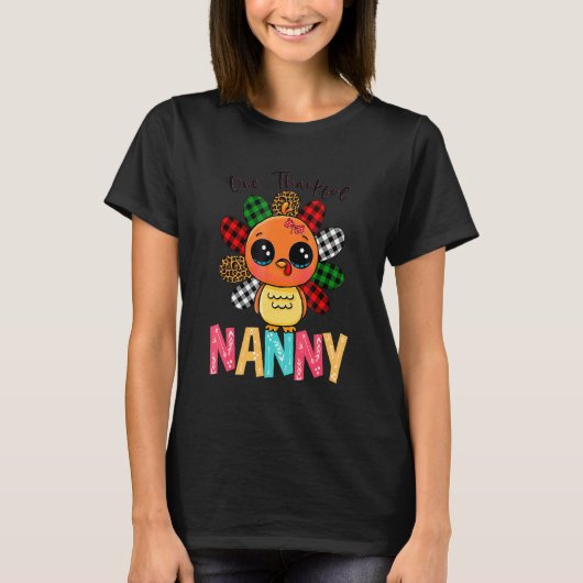 One Thankful Nanny Turkey Family Thankgivings T-Shirt (Vorderseite)