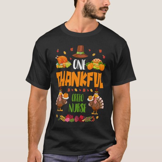 One Thankful Ortho Nurse Fall Autumn Thanksgiving T-Shirt (Vorderseite)