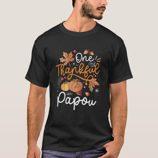 One Thankful Papou Happy Thaksgiving Pumpkin Fall T-Shirt (Vorderseite)
