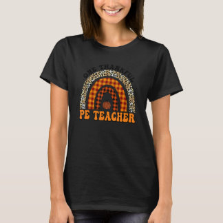 One Thankful PE Teacher Rainbow Leopard Groovy Tee