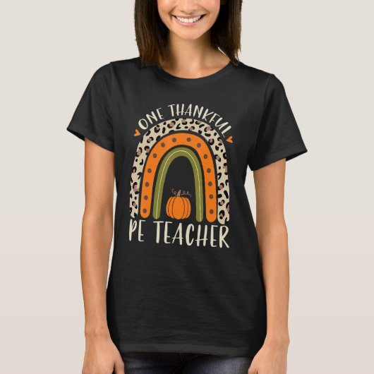 One Thankful Pe Teacher Thanksgiving Women Leopard T-Shirt (Vorderseite)