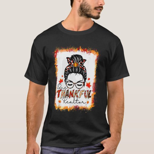 One Thankful Realtor Messy Bun Women Fall Cute Tha T-Shirt (Vorderseite)