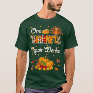 One Thankful Repair Worker Fall Autumn Thanksgivin T-Shirt