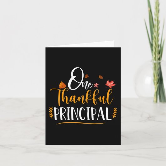 One Thankful School Principal Fall Erntedank Karte (Vorderseite)