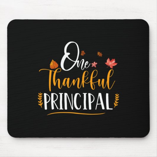 One Thankful School Principal Fall Erntedank Mousepad (Vorne)