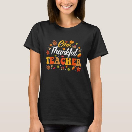 One Thankful Teacher Fall Leaves Autumn Thanksgivi T-Shirt (Vorderseite)
