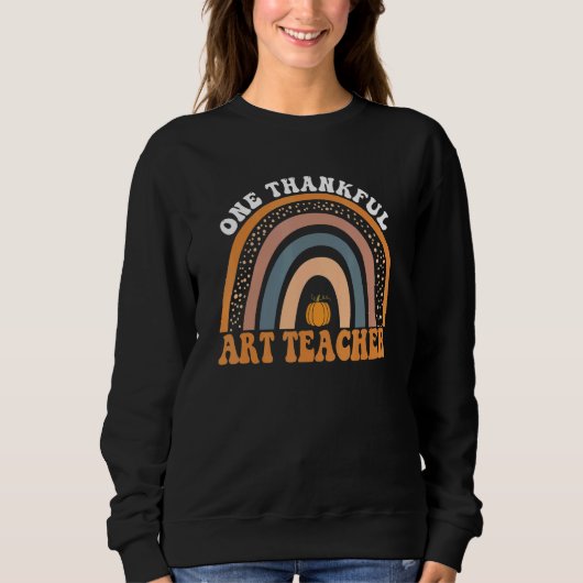 One Thankful Teacher Groovy Thanksgiving Rainnow 2 Sweatshirt (Vorderseite)