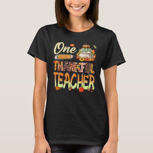 One Thankful Teacher Pumpkin Sunflower Fall Thanks T-Shirt (Vorderseite)