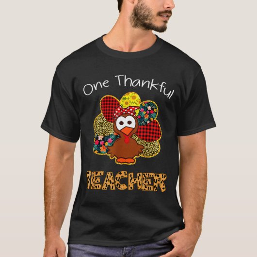 One Thankful Teacher Shirt Funny Cute Turkey Thank (Vorderseite)