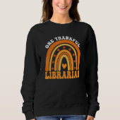 One Thankful Teacher Thanksgiving Librarian Teache Sweatshirt (Vorderseite)