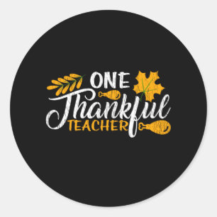 One Thankful Teacher Thanksgiving School Teacher Runder Aufkleber