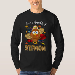 One Thankgivings Thankful Stepmutter Turkey Leopar T-Shirt