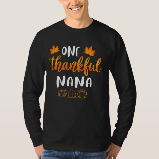 One Thankous Nana Fall Erntedank Herbstsonne m T-Shirt (Vorderseite)
